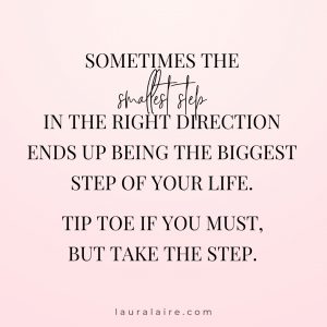 take the step