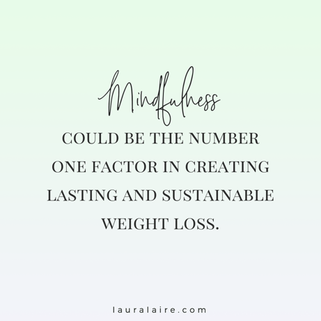 mindful-eating-mindfulness-weight-loss