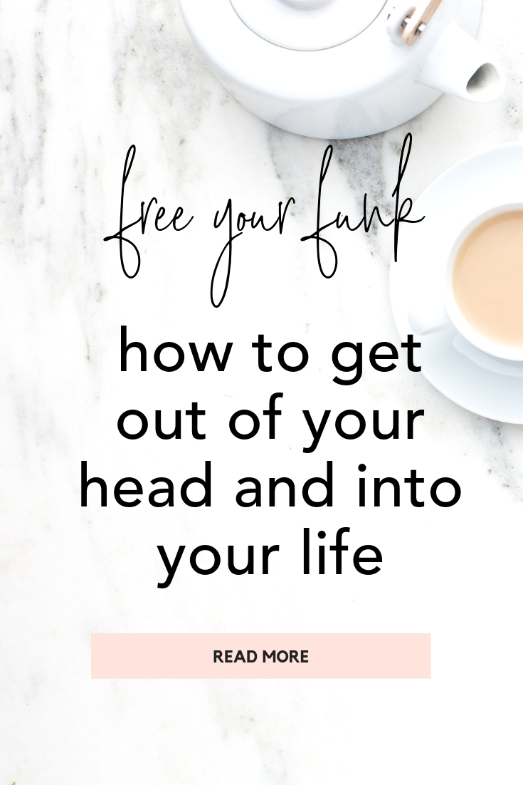 how-to-get-out-of-your-head