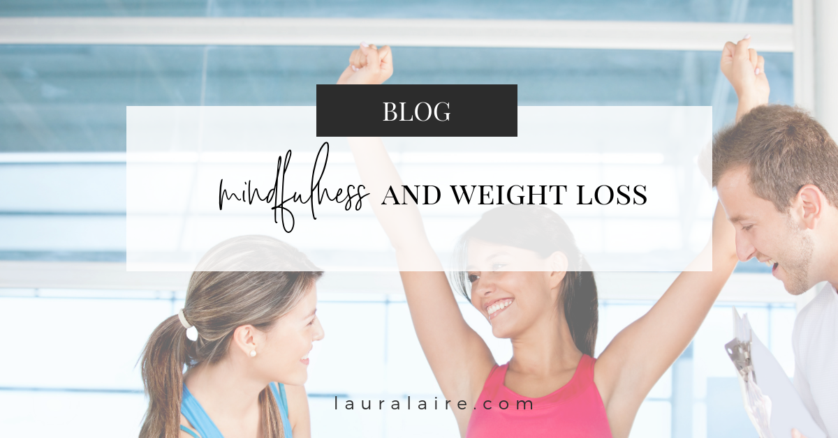 mindful-eating-mindfulness-weight-loss